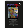 Felsefelogos Sayı: 67 İslam ve Kadın Felsefelogos