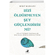 Bizi ldrmeyen ey Glendirir Mi? Olimpos Yaynlar