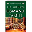 Bir Solukta Osmanl Tarihi Lopus Yaynlar