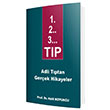 1. 2.. 3... TIP Adli Tptan Gerek Hikayeler stanbul Tp Kitabevi