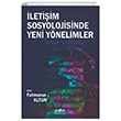letiim Sosyolojisinde Yeni Ynelimler Der Yaynlar