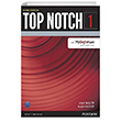 Top Notch 1 Student`s Book with MyEnglishLab A1-A2  Pearson Education Limited