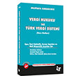 Vergi Hukuk ve Trk Vergi Sistemi 4T Yaynevi
