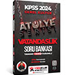 2024 KPSS Atlye Serisi Vatandalk Tamam Video zml Soru Bankas Yediiklim Yaynlar