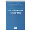 Trk dare Hukukunda Hiyerari Yetkisi Turhan Kitabevi