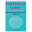 Bektailik Nedir? Der Yaynlar