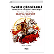 Tarih Çizgileri - Tarihçilerin Büyülü Yolculuğu Gece Kitaplığı
