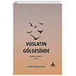 Vuslatn Glgesinde Gnl Gleri Sona Yaynlar