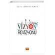 Vizyon Revizyonu Nobel Bilimsel Eserler