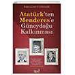 Atatrkten Menderese Gneydou Kalknmas Truva Yaynlar