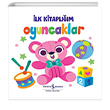 Oyuncaklar - lk Kitaplm  Bankas Kltr Yaynlar