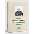 slama Adanm Bir Hayat - Mahmud Efendi Hazretleri Ahska Yaynevi