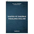 KASTEN VE TAKSRLE YARALAMA SULARI PLATON HUKUK YAYINLARI