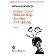 Konumann mknszl zerine Bir Diyalog Remzi Kitabevi