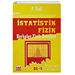 statistik Fizik Cilt:5  Palme Yaynlar