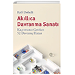 Akllca Davranma Sanat: Kanmanz Gereken 52 Davran Hatas Pegasus Yaynlar
