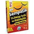 Sempatik 8. Snf T.C .nkilap Tarihi ve Atatrklk Soru Bankas nller Karmas