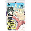 Kuma Kuma Kuma Bear Cilt 4 Kayıp Kıta Yayınları