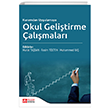 Kuramdan Uygulamaya Okul Gelitirme almalar Pegem Akademi Yaynclk