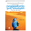 Peygamberin Gen Arkadalar - Birinci Kitap: Mekke Genleri Uurbcei Yaynlar