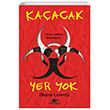 Kaacak Yer Yok Korku Kapan Serisi - 2 Pegasus Yaynlar