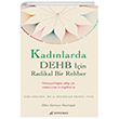 Kadnlarda DEHB in Radikal Bir Rehber Serenad Yaynevi