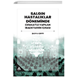 Salgn Hastalklar Dneminde Cemaatle Yaplan badetlerin cras Sona Yaynlar
