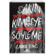 Sakn Kimseye Syleme Pegasus Yaynlar