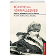 Trkiyenin Normallemesi Atatrk, Milliyetilik ve Krt Sorunu Dorlion Yaynevi