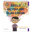 Gl Duygular Olan ocuk Sola Kidz