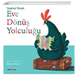 Tombul Tavuk Eve Dn Yolculuu Beta Kids
