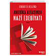 Amerika Ktasnda Nazi Edebiyat Can Yaynlar