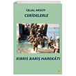Ceridelerle Kbrs Bar Harekt  Cinius Yaynlar