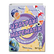 Her Yerde Matematik Serisi Uzaydaki Matematik Tongu Akademi