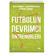 Futbolun Devrimci Antrenrleri Profil Kitap