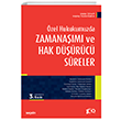 zel Hukukumuzda Zamanam ve Hak Drc Sreler Sekin Yaynclk