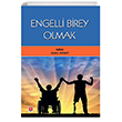 Engelli Birey Olmak Ekin Basm Yayn