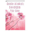 Senle Alakal Sevdiim Yz ey Sokak Kitaplar Yaynlar