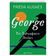 George: Bir Saksaann Anlar Serenad Yaynevi