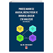 Process Makro ile Araclk, Dzenleyicilik ve Durumsal Araclk Etki Analizleri (SPSS Uygulamal) Ekin Basm Yayn