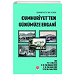 Cumhuriyetin 100. Ylnda Cumhuriyet`ten Gnmze Ergani Ekin Basm Yayn