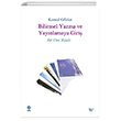 Bilimsel Yazma ve Yaynlamaya Giri Bir Ders Kitab Ekin Yaynevi