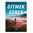 Gitmek Gerek Siyah Beyaz Yaynlar