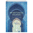 bn Battutann Yolunda - 1 Diyanet leri Bakanl