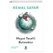 Hayat Teselli Bulmaktr Kap Yaynlar