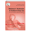lhmur-Rahmn f Tefsril-Kurn Kurn Tefsirinde Rahman lhamlar -1- Ankara Okulu Yaynlar