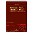 Takrbl-Vsl il lmil-Usl Usul lmine Sistematik Bir Yaklam Ankara Okulu Yaynlar