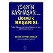 Ynetim Karmaasndan Liderlik Baarsna Takip Edeceiniz Lidere Dnmek in 30 Meydan Okuma Varlk Yaynlar