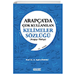 Arapada ok Kullanlan Kelimeler Szl (Arapa - Trke) Dnem Yaynclk