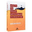 Niin Ve Nasl Mslman Olmalym? Hner Yaynevi
